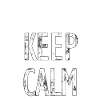 KEEP CALM
