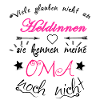 Oma die Heldin