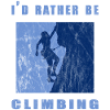 I would rather climb