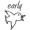 Early bird - early bird