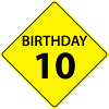 Traffic sign birthday 10