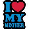 I love my mother