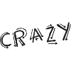 CRAZY