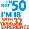 I'm not 50