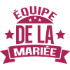 équipe de la mariée