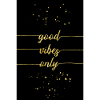 TEXT ART GOLD Kun gode vibes