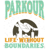 Parkour Life without Boundaries