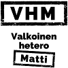 VHM – White Straight Matti