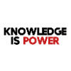 knowledge is power
