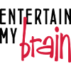 entertain my brain