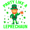 PARTY LIKE A LEPRECHAUN