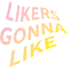 Likers gonna like bunt grunge