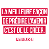 Citation de Peter Drucker — L'Avenir