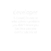 Funny Developer Definition T-Shirt