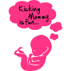 kicking mommy is fun...