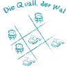 Quall der Wal