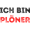 ICH BIN PLOENER
