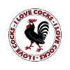 I LOVE COCKS Rooster