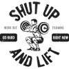 Shut Up And Lift