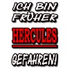 I drove Hercules earlier!