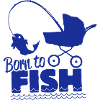 Born To Fish