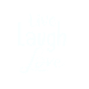 Live Laugh Love#Geschenkidee