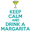 Drink a margarita