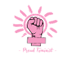 Proud feminist