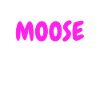 Moose