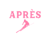 Apres Ski Apres Skiing
