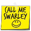 Call me Swarley