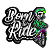 Born to Ride