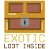 Exotic Loot Inside