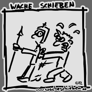 Wache schieben