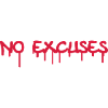 No Excuses