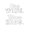One Wife, Three Kids
