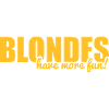 Blondes have more fun!