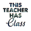 This Teacher Has Class