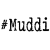 #Muddi