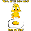 Sepp jetzt sog wos, bist du des? Küken & Spiegelei