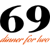 69 dinner for two