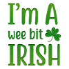 I Am A Wee Bit Irish