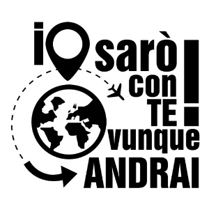 Io sarò con te ovunque andrai N