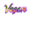 Vegan vegan vegan