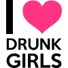I Love Drunk Girls