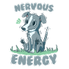 Nervous Energy Greyhound