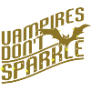 Vampires don't sparkle