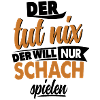 Schach Spruch