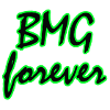 BMG forever