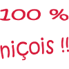 100 % nicois